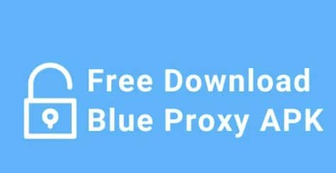 blue proxy apk