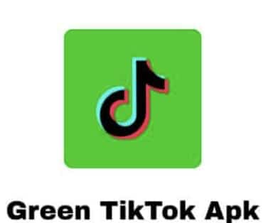 tiktok green mod apk